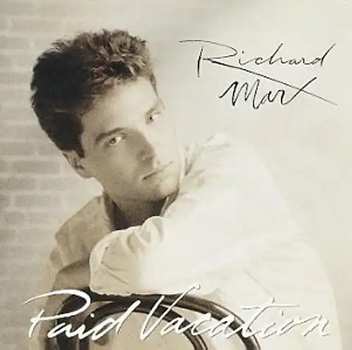 Richard marx paid vacation - richard,