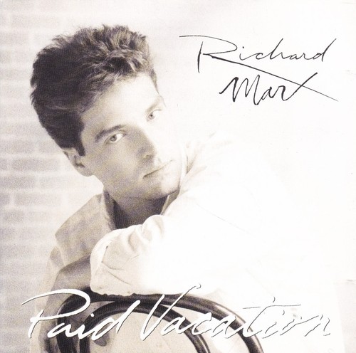 Richard marx paid vacation - richard,