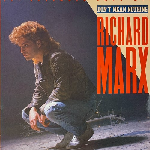 Richard marx don t mean - -,